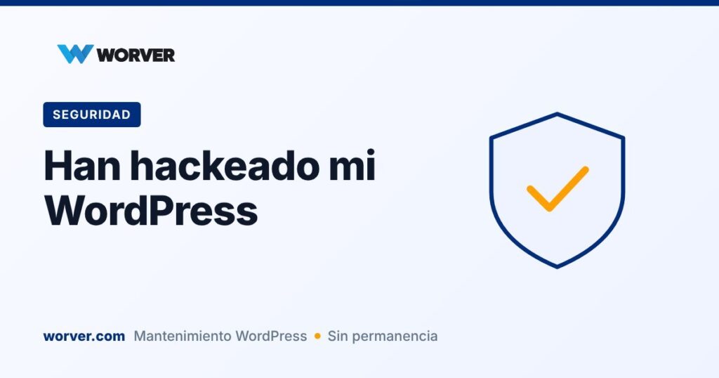 Han hackeado mi WordPress: guía de emergencia paso a paso
